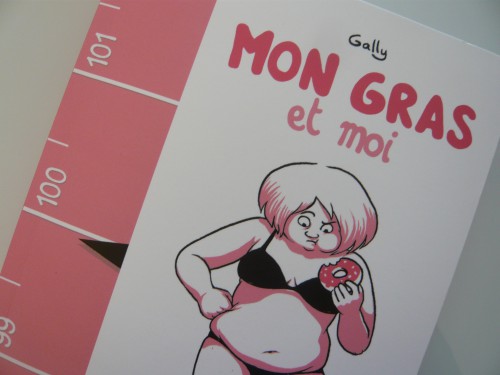 Mon Gras Et Moi Une Bd Drôle Et Utile Ariane Grumbach